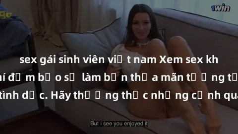 sex gái sinh viên việt nam Xem sex không che HD miễn phí đảm bảo sẽ làm bạn thỏa mãn tưởng tượng và nhu cầu tình dục. Hãy thưởng thức những cảnh quay hấp dẫn và mãnh liệt ngay bây giờ!
